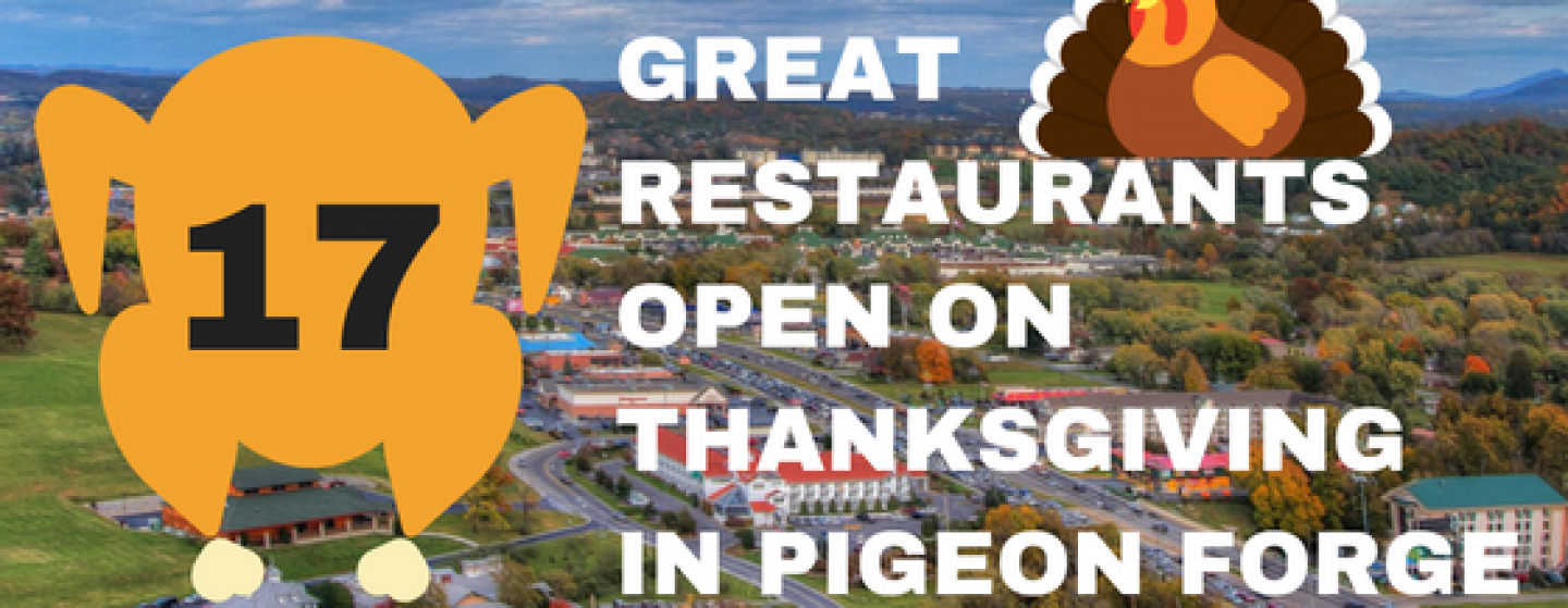 Thanksgiving in Pigeon Forge 2023: Restaurants & Dining Guide