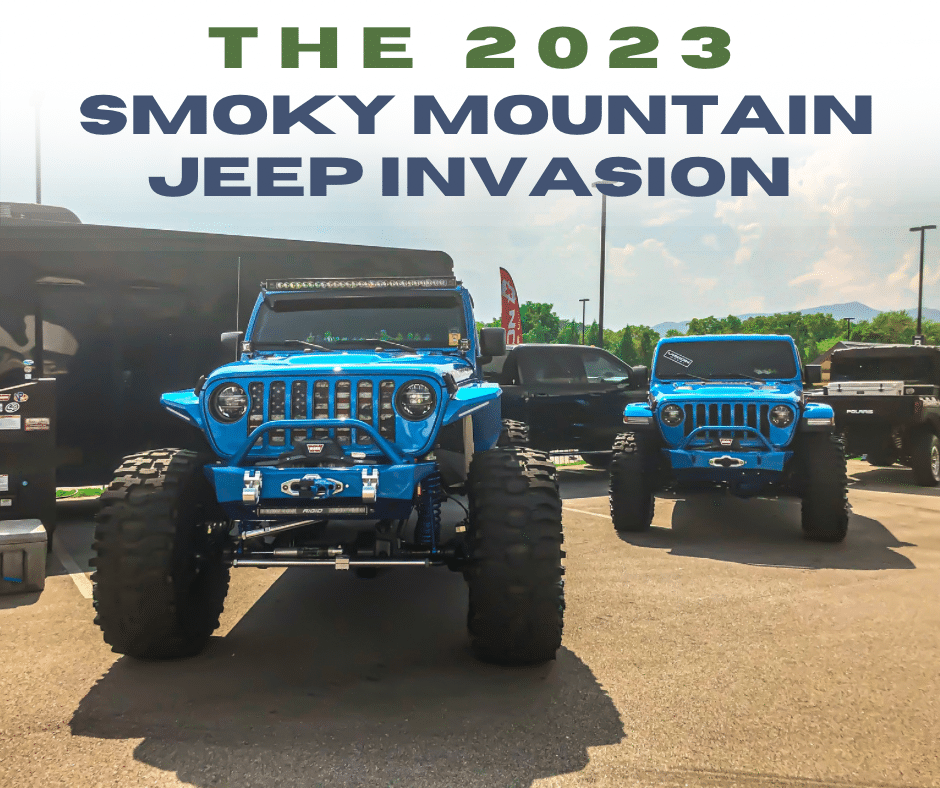 Everything You Need To Know About The 2023 Jeep Invasion In Pigeon ForgePigeon Forge Chamber Of